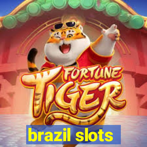 brazil slots